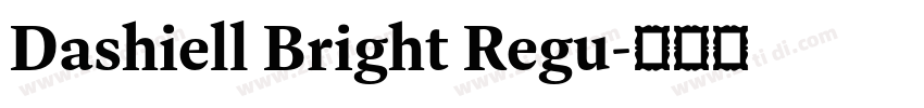 Dashiell Bright Regu字体转换